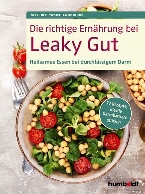 cover image of Die richtige Ernährung bei Leaky Gut
